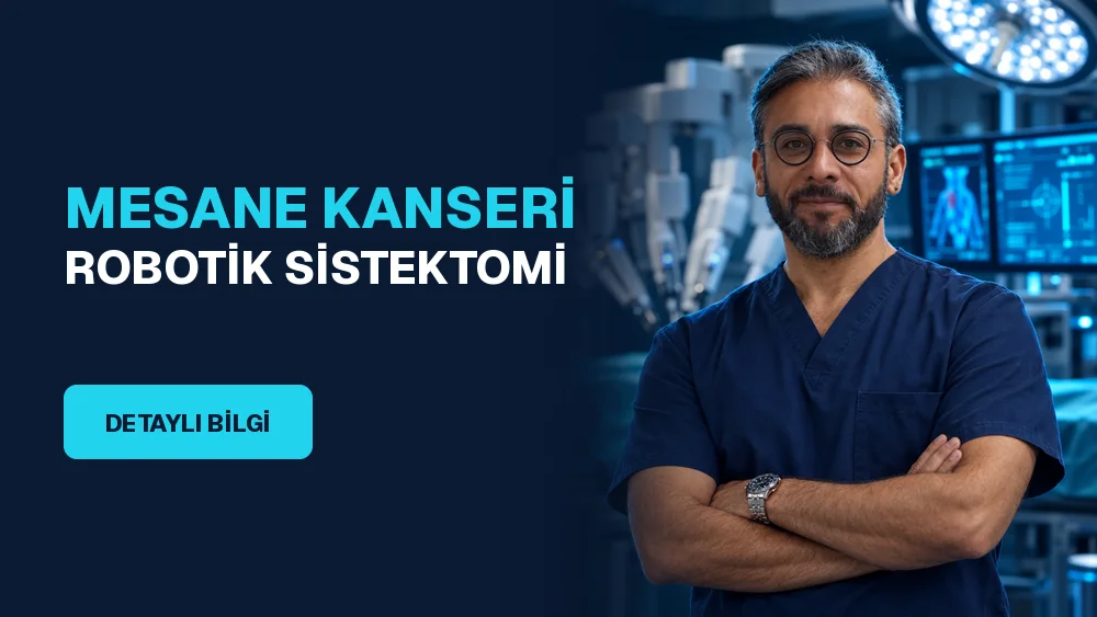 Mesane Kanseri – Prof. Dr. Orçun Çelik